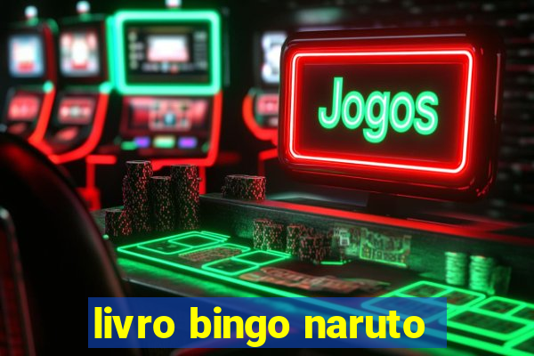 livro bingo naruto